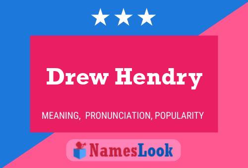 Drew Hendry 名字海报