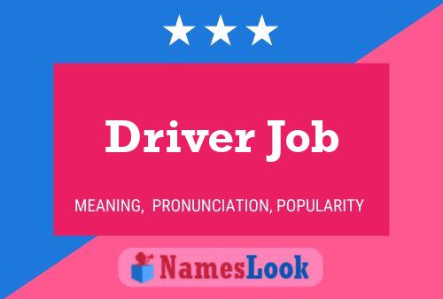 Driver Job 名字海报