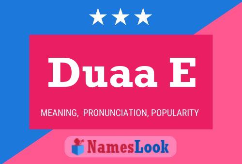 Duaa E 名字海报