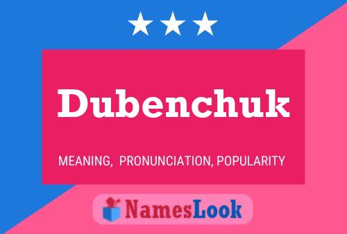 Dubenchuk 名字海报