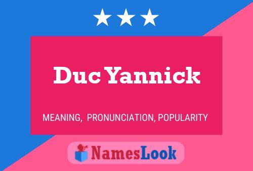 Duc Yannick 名字海报