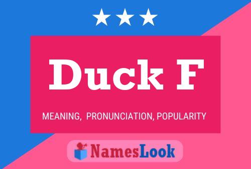 Duck F 名字海报