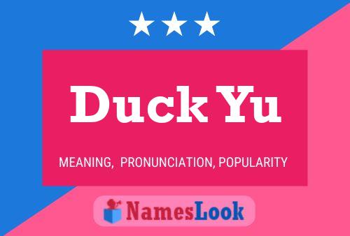 Duck Yu 名字海报