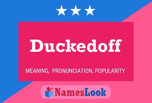 Duckedoff 名字海报