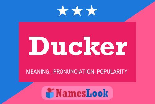 Ducker 名字海报