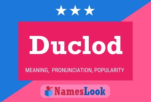 Duclod 名字海报