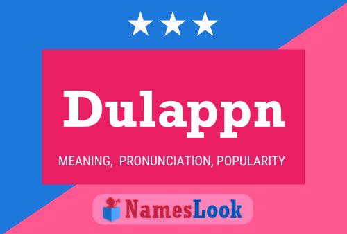 Dulappn 名字海报