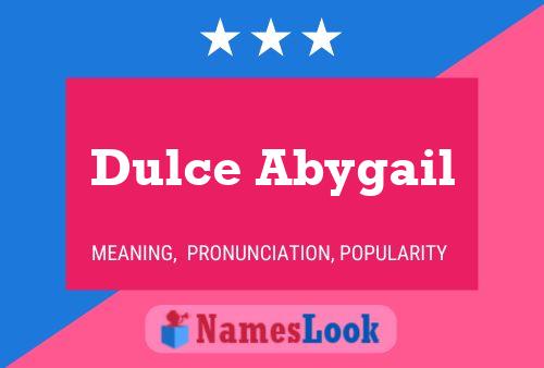 Dulce Abygail 名字海报