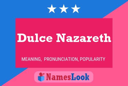 Dulce Nazareth 名字海报