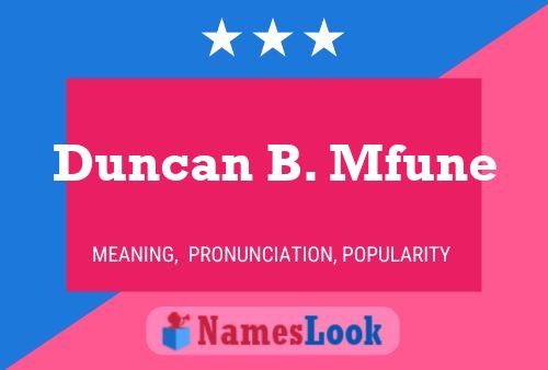 Duncan B. Mfune 名字海报