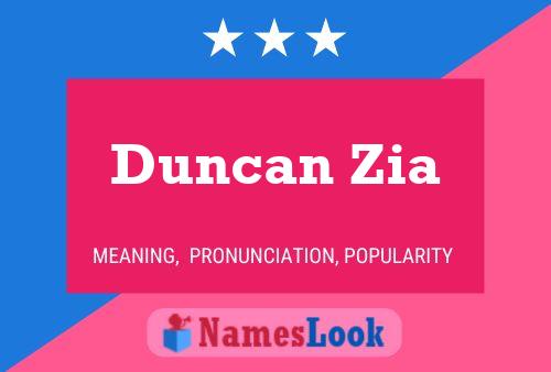 Duncan Zia 名字海报