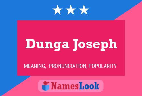 Dunga Joseph 名字海报