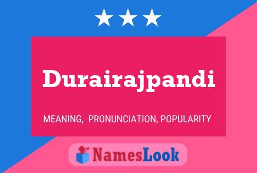 Durairajpandi 名字海报