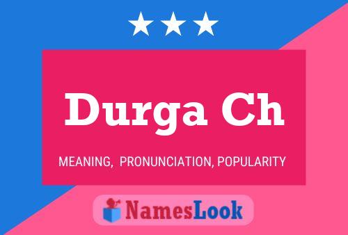 Durga Ch 名字海报