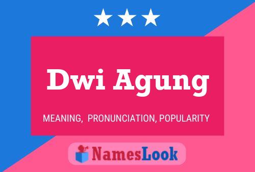 Dwi Agung 名字海报