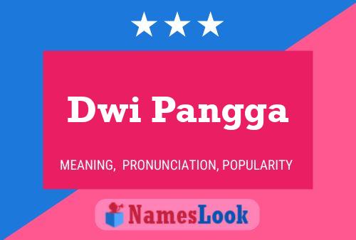 Dwi Pangga 名字海报