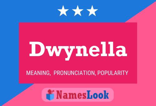 Dwynella 名字海报