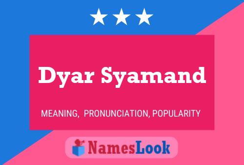 Dyar Syamand 名字海报