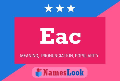 Eac 名字海报