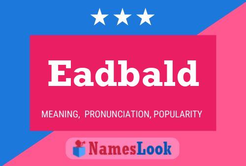 Eadbald 名字海报