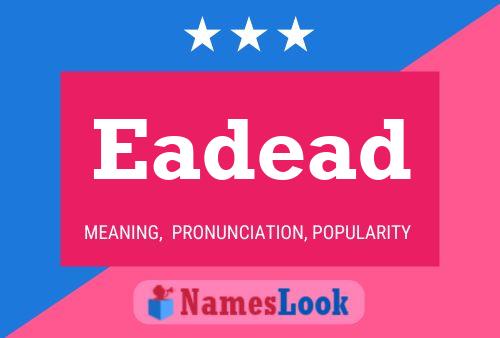 Eadead 名字海报