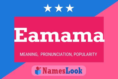 Eamama 名字海报