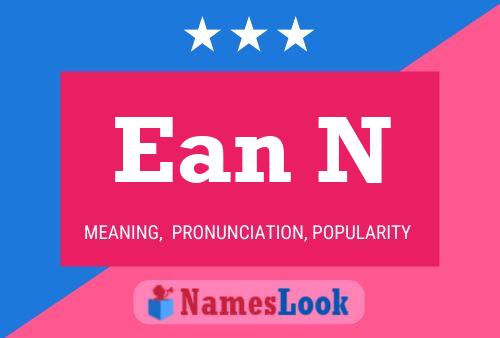 Ean N 名字海报