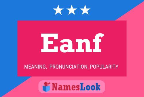 Eanf 名字海报