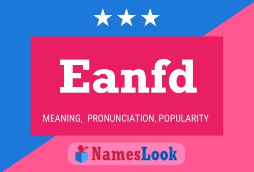 Eanfd 名字海报