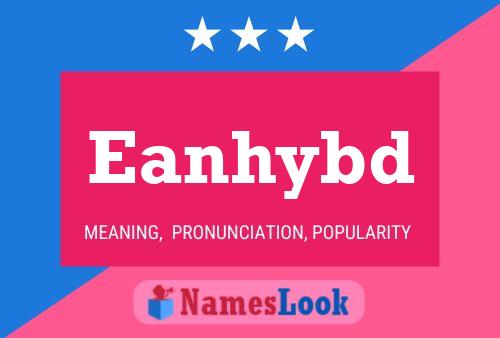 Eanhybd 名字海报