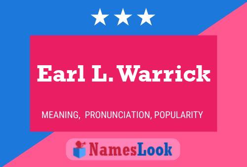 Earl L. Warrick 名字海报