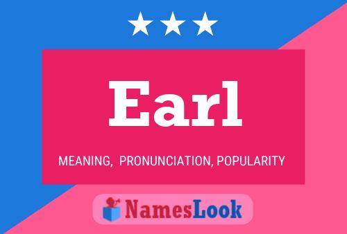 Earl 名字海报