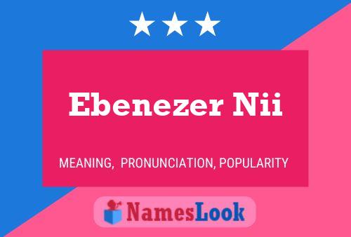 Ebenezer Nii 名字海报