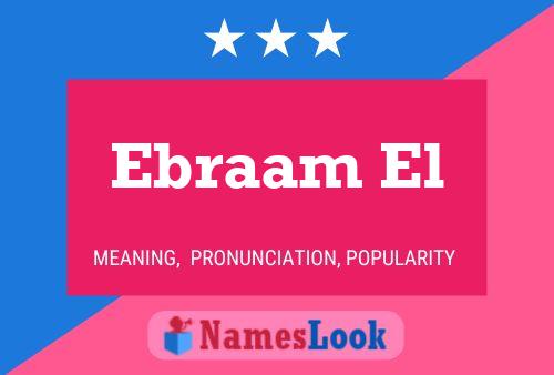 Ebraam El 名字海报