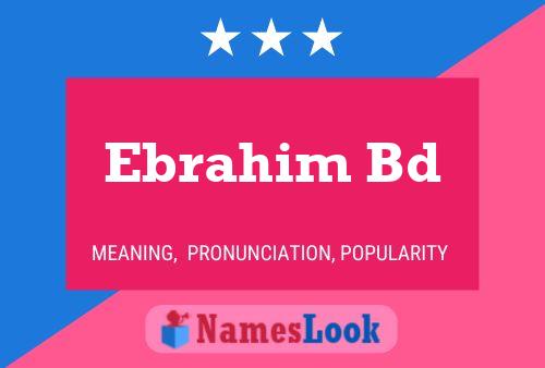 Ebrahim Bd 名字海报