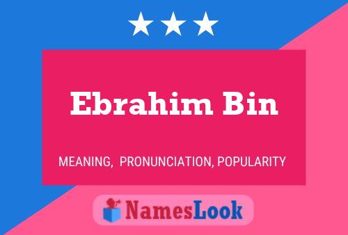 Ebrahim Bin 名字海报