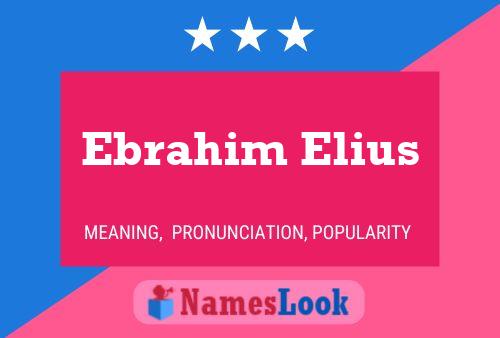 Ebrahim Elius 名字海报