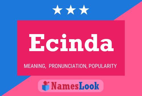 Ecinda 名字海报