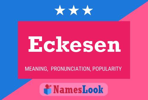 Eckesen 名字海报