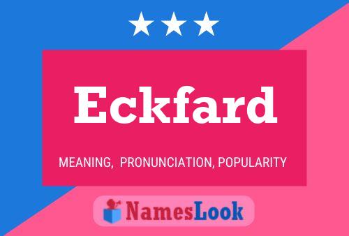 Eckfard 名字海报