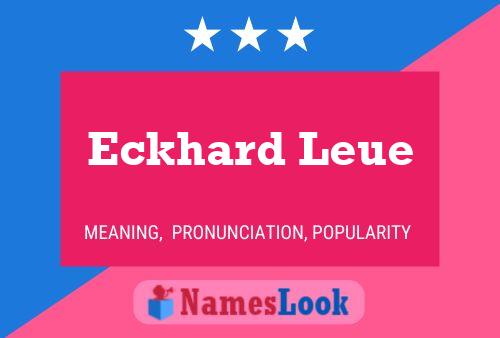 Eckhard Leue 名字海报