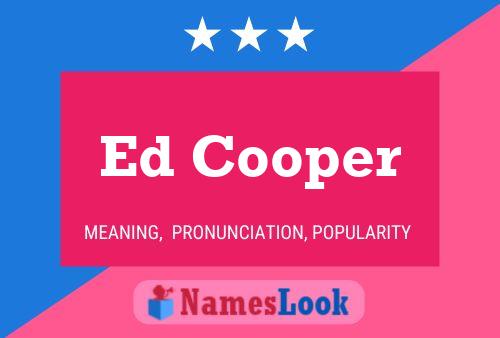 Ed Cooper 名字海报