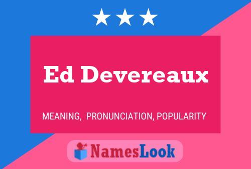 Ed Devereaux 名字海报