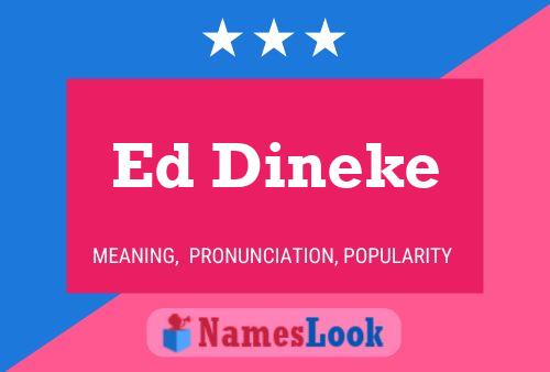 Ed Dineke 名字海报