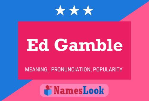 Ed Gamble 名字海报