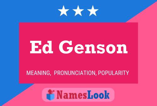 Ed Genson 名字海报