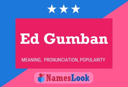 Ed Gumban 名字海报