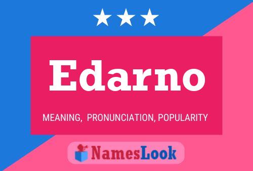 Edarno 名字海报