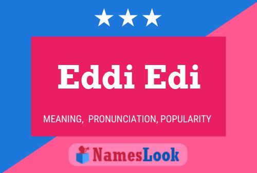 Eddi Edi 名字海报