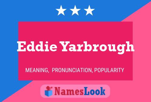 Eddie Yarbrough 名字海报